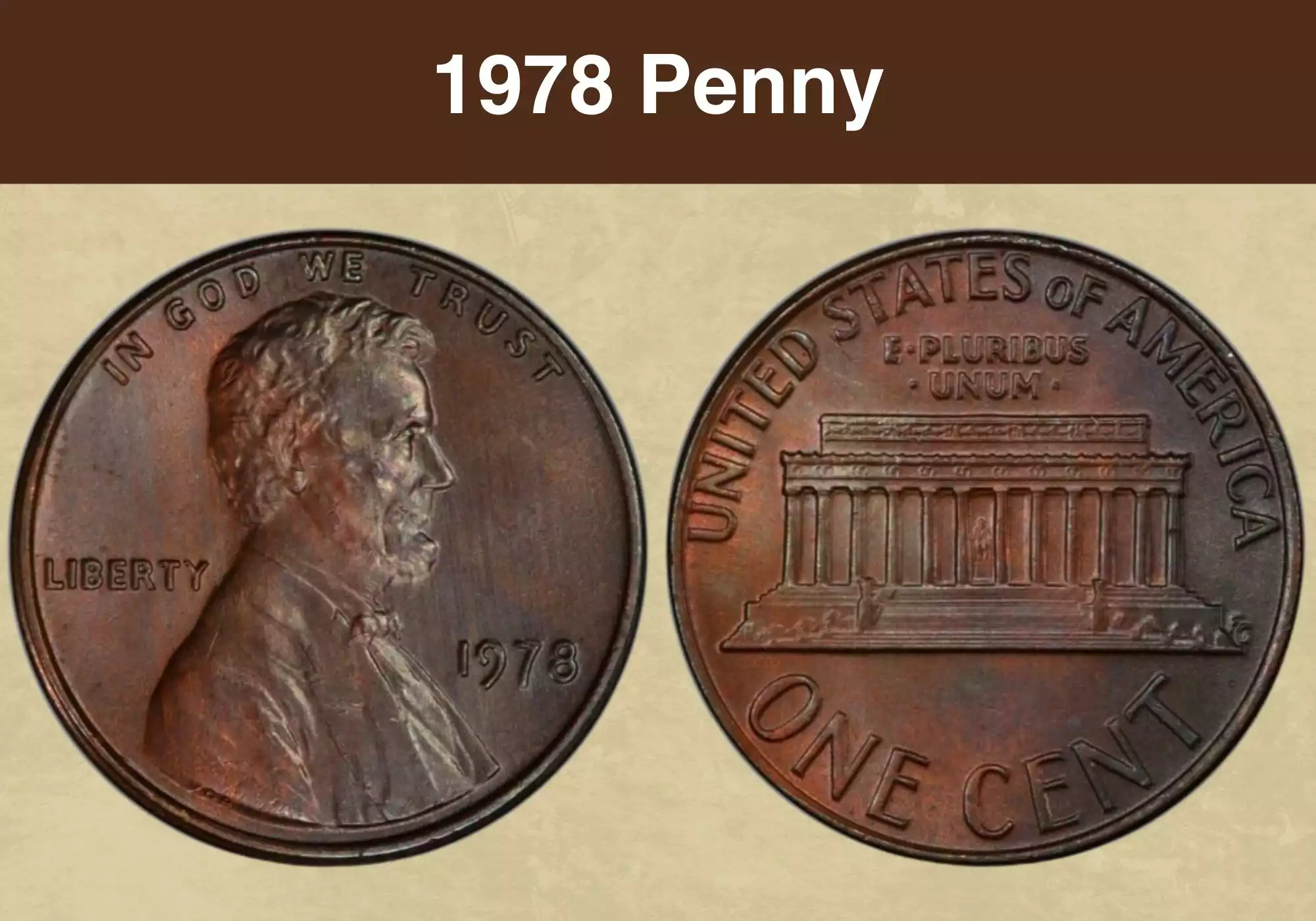 1978 Lincoln Memorial penny obverse and reverse showing copper luster
